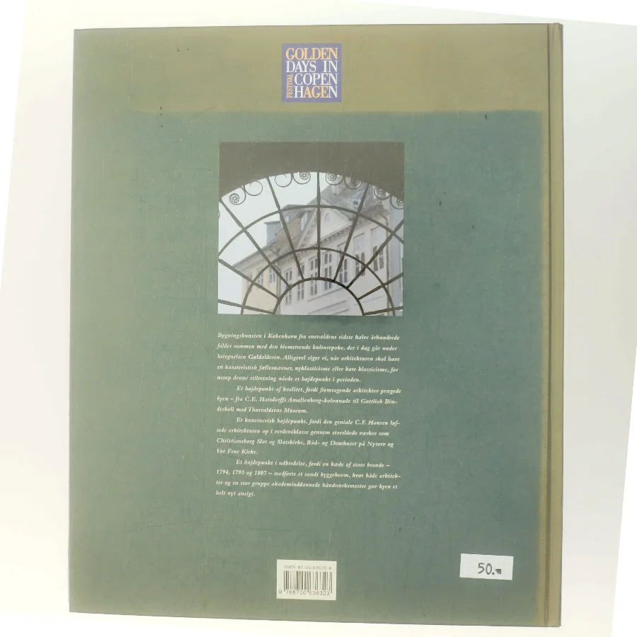 Klassicisme i København : arkitekturen på C.F. Hansens tid (Bog)