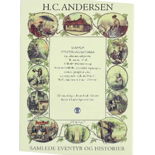 H. C. Andersne Samlede Eventyr og Historier af H.C. Andersen (Bog)