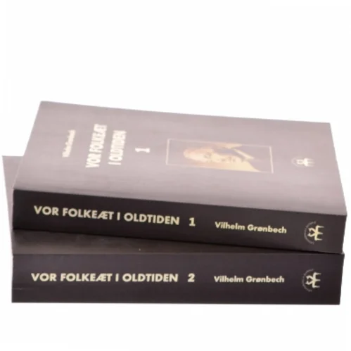 Vor folkeæt i oldtiden. Bind 2 (2-bindsudgave) af Vilh. Grønbech (Bog)