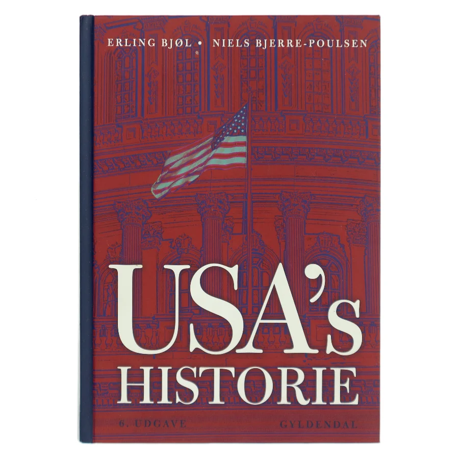 USA's historie af Erling Bjøl (Bog)