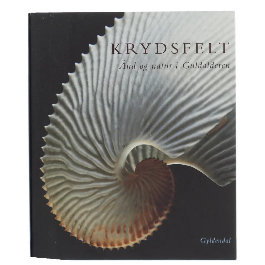 Krydsfelt : ånd og natur i guldalderen af Mogens Bencard (Bog)