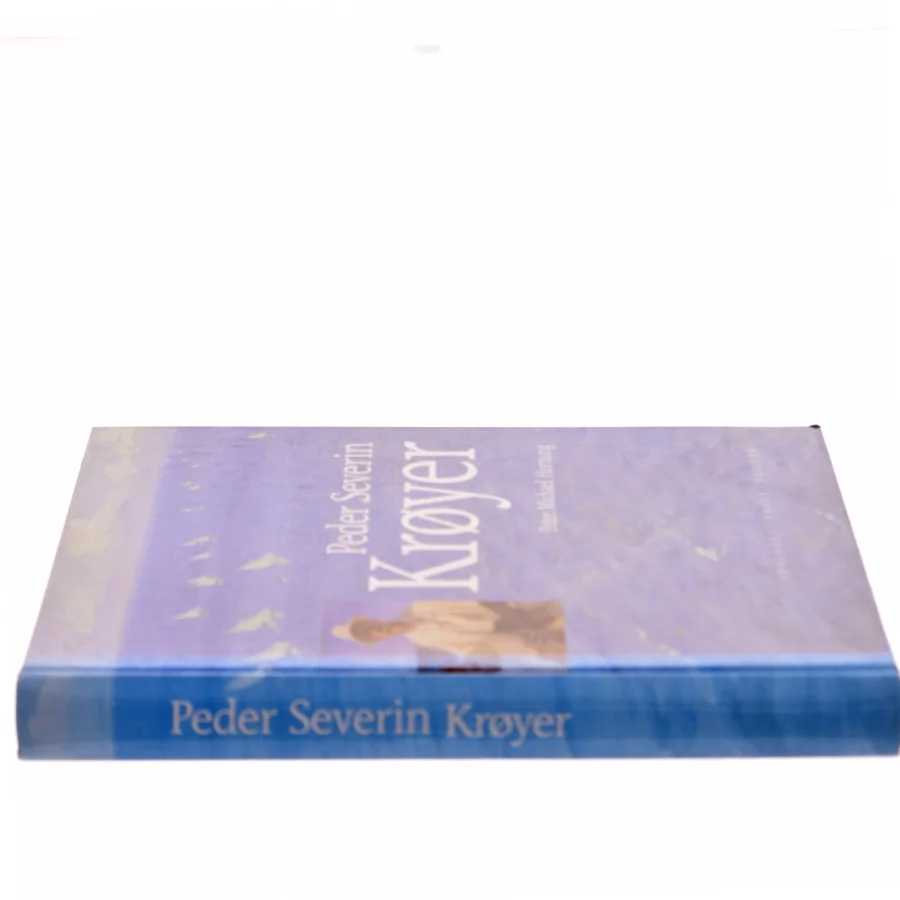 Peder Severin Krøyer af Peter Michael Hornung (Bog)