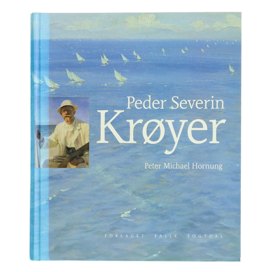 Peder Severin Krøyer af Peter Michael Hornung (Bog)
