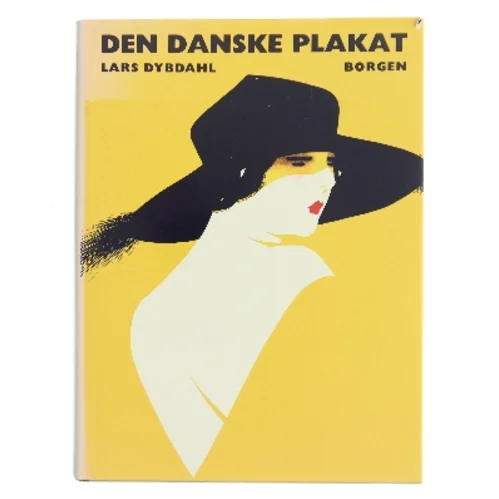 Den Danske Plakat af Lars Dybdahl (Bog)