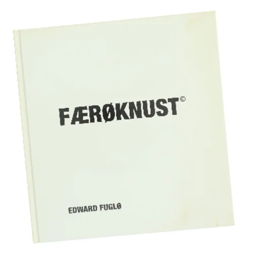Færøknust af Edward Fuglø (Bog)