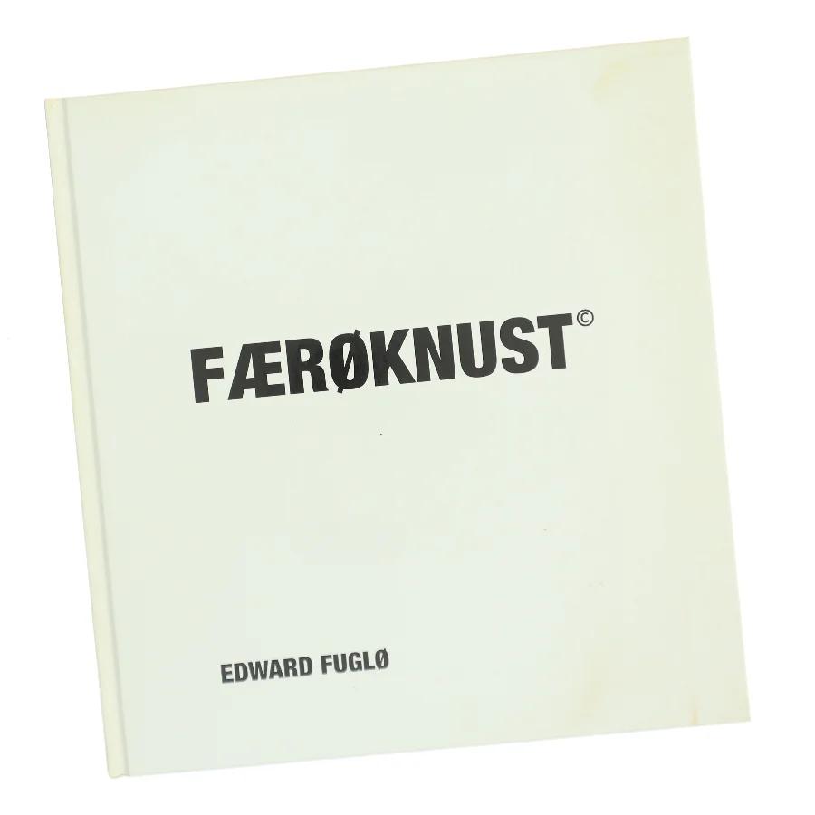 Færøknust af Edward Fuglø (Bog)