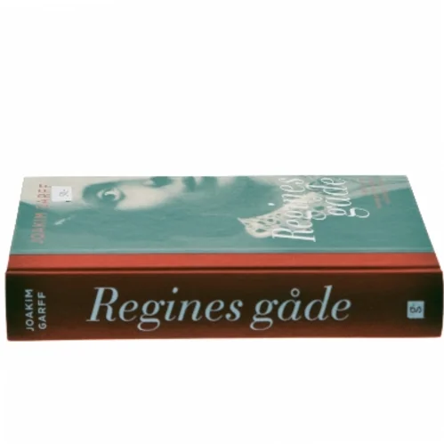 Regines gåde : historien om Kierkegaards forlovede og Schlegels hustru af Joakim Garff (Bog)