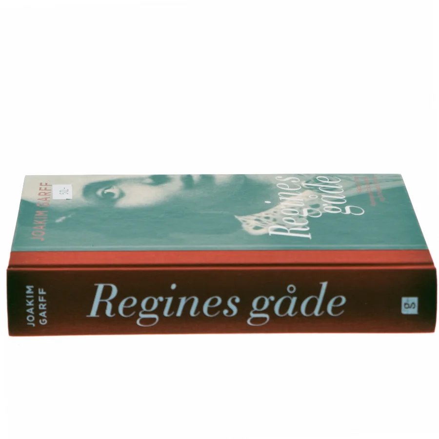 Regines gåde : historien om Kierkegaards forlovede og Schlegels hustru af Joakim Garff (Bog)