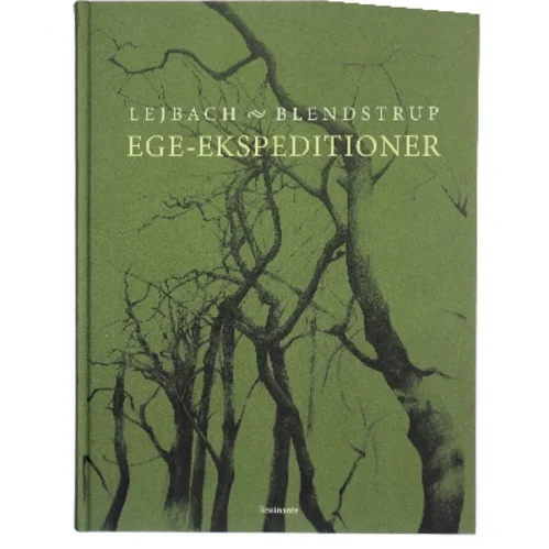 Ege-ekspeditioner af Jens Blendstrup (Bog)