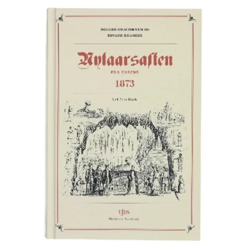 Nytaarsaften paa Casino 1873 af Holger Drachmann (Bog)
