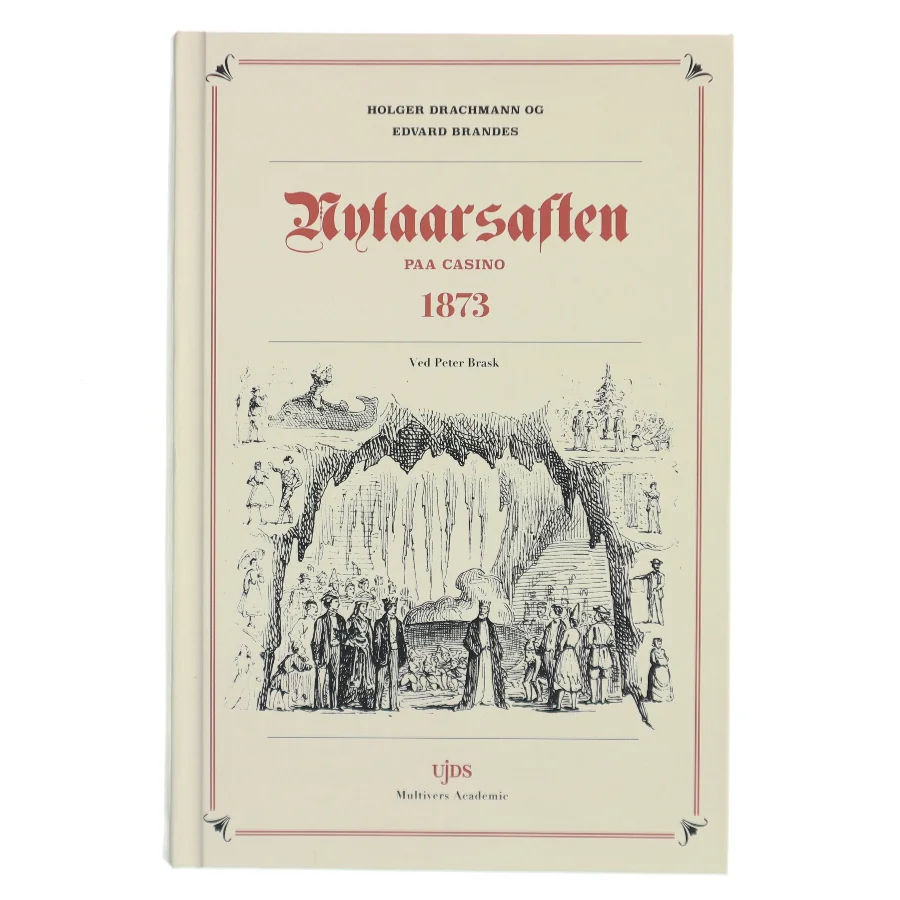 Nytaarsaften paa Casino 1873 af Holger Drachmann (Bog)