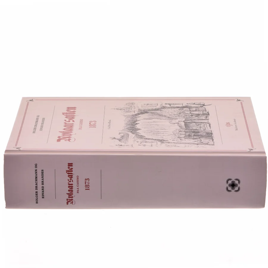 Nytaarsaften paa Casino 1873 af Holger Drachmann (Bog)