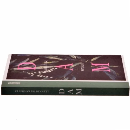 Dam af Claire-Louise Bennett (Bog)