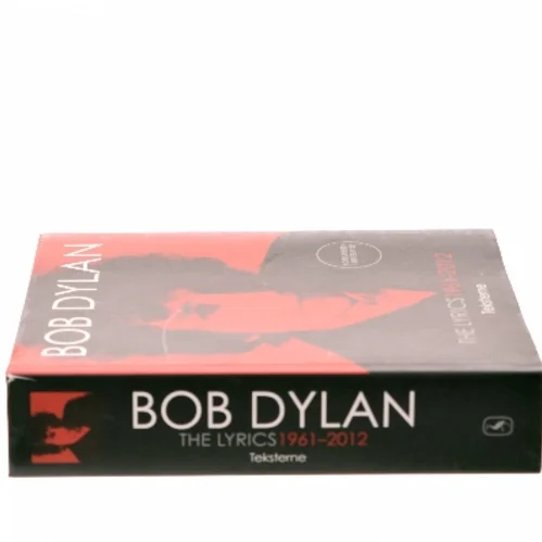 The lyrics 1961-2012 af Bob Dylan (Bog)