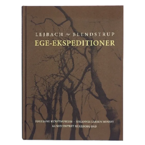 Ege-ekspeditioner af Jens Blendstrup (Bog)