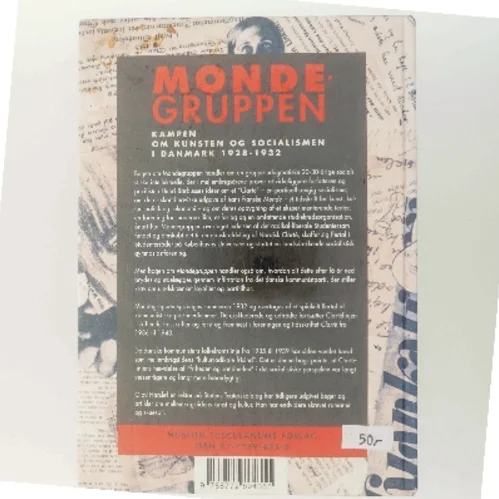 Mondegruppen : kampen om kunsten og socialismen i Danmark 1928-32 af Olav Harsløf (Bog)