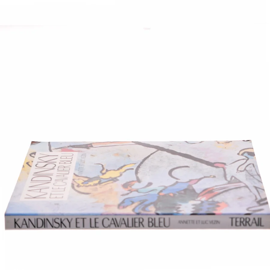 Kandinsky et le Cavalier Bleu af Annette et Luc Vezin (Bog)