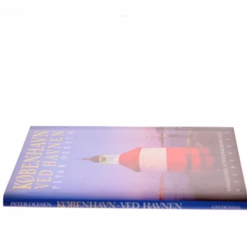 København ved havnen af Peter Olesen (Bog)