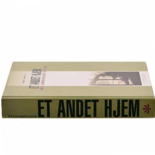 Et andet hjem : Kvindelig Læseforenings historie 1872-1962 af Helle Hvenegård-Lassen (Bog)