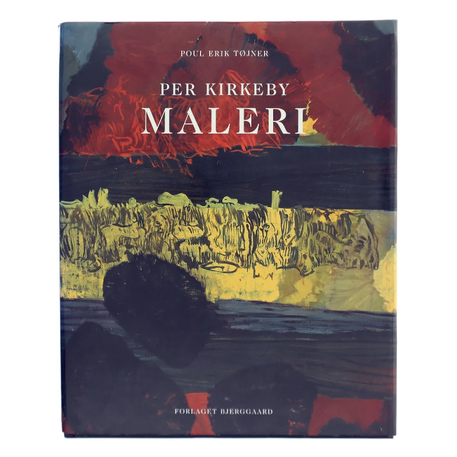 Per Kirkeby - maleri af Poul Erik Tøjner (Bog)