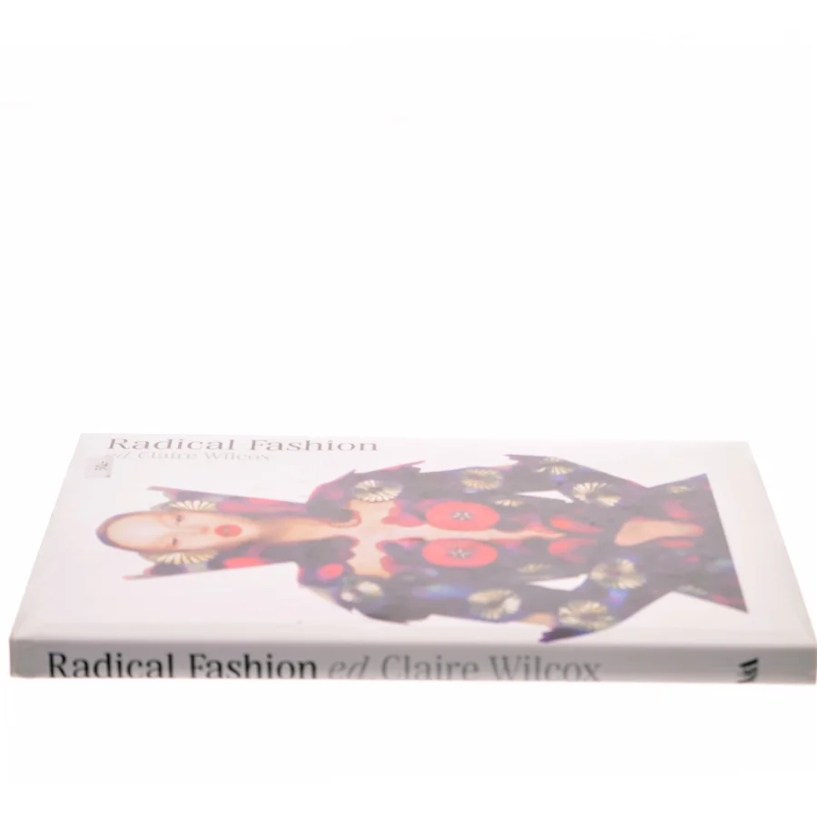 Radical Fashion af Claire Wilcox (Bog)