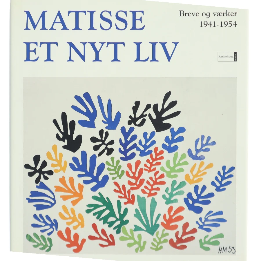 Matisse: Et Nyt Liv af <Bogens forfattere> (Bog)
