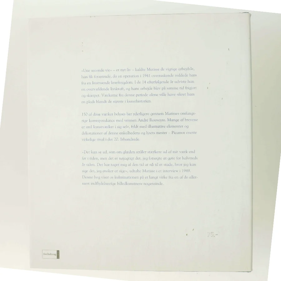 Matisse: Et Nyt Liv af <Bogens forfattere> (Bog)