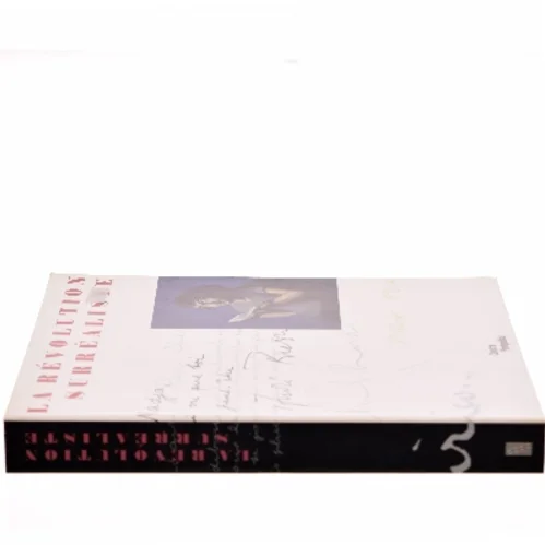 La révolution surréaliste : exposition présentée au Centre Pompidou, Galerie 1, 6 mars - 24 juin 2002 af Werner Spies (Bog)