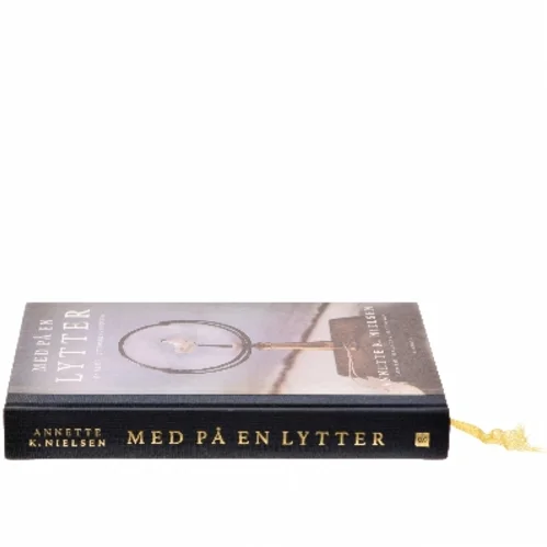 Med på en lytter : en rejse i lytningens univers af Annette K. Nielsen (Bog)