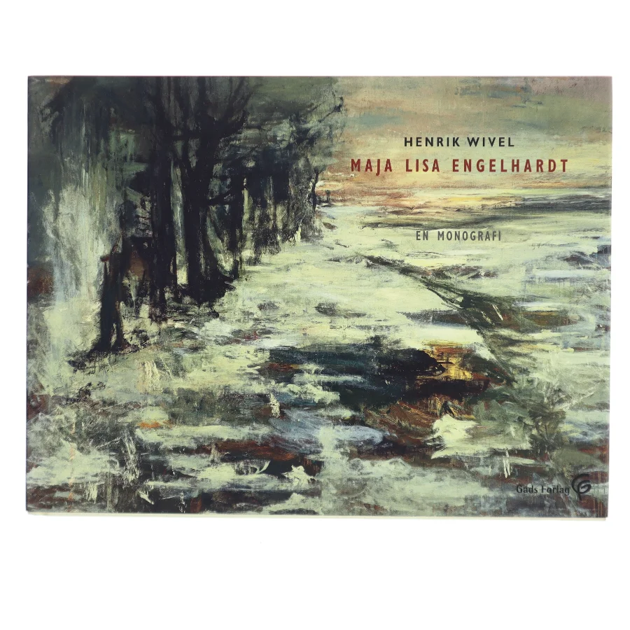 Maja Lisa Engelhardt : en monografi af Henrik Wivel (Bog)