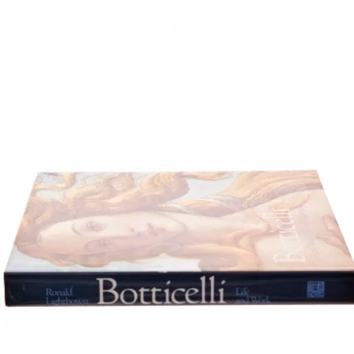 Botticelli: Life and Work af Ronald Lightbown (Bog)