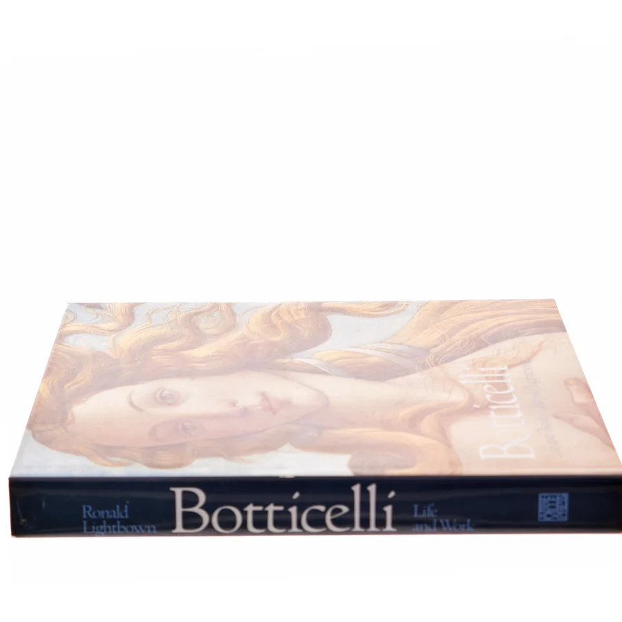 Botticelli: Life and Work af Ronald Lightbown (Bog)