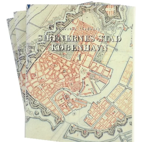Sirenernes Stad København af Kirsten Lindberg (Bog)