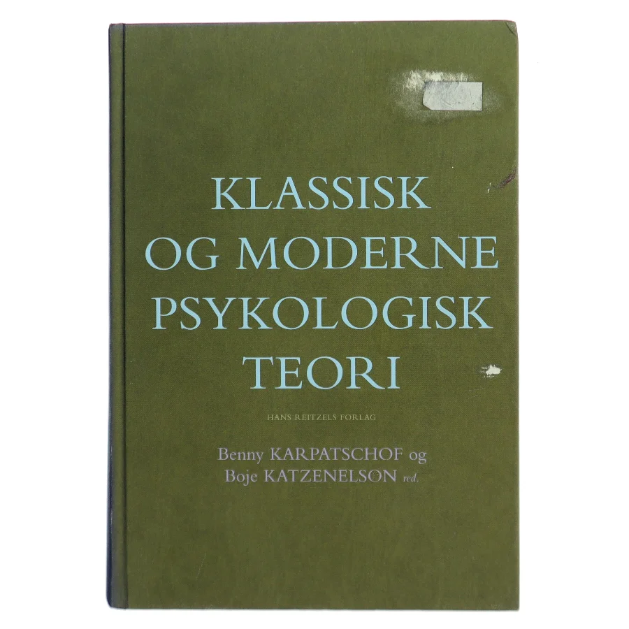Klassisk og moderne psykologisk teori (Bog)