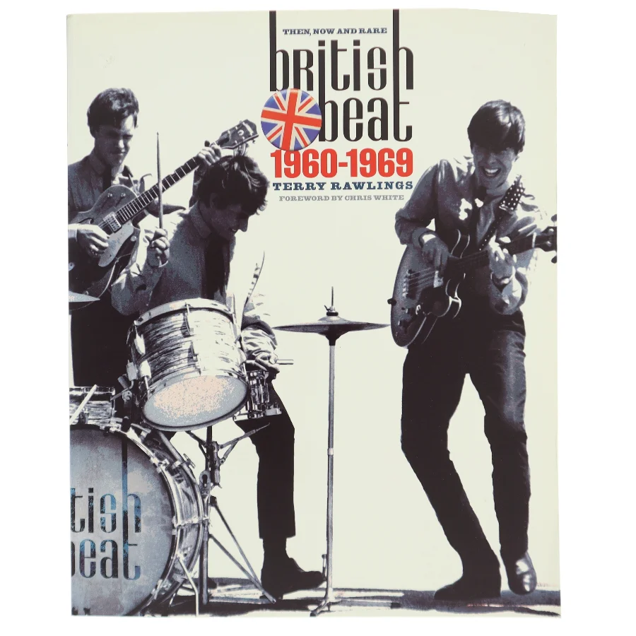 British Beat 1960-1969 af Terry Rawlings (Bog)