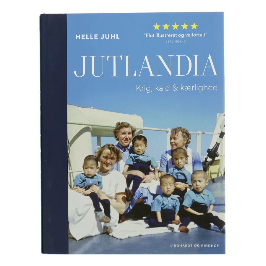 Jutlandia : krig, kald & kærlighed af Helle Juhl (Bog)