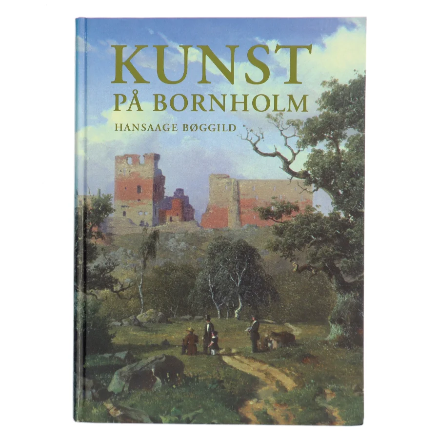 Kunst på Bornholm af Hansaage Bøggild (Bog)