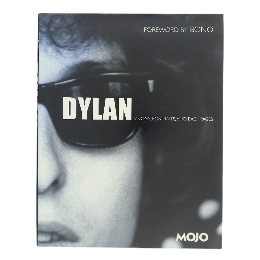 Dylan : visions, portraits & back pages af Mark Blake (Bog)