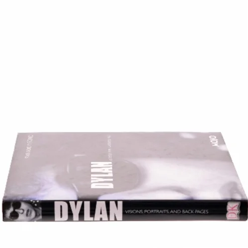 Dylan : visions, portraits & back pages af Mark Blake (Bog)