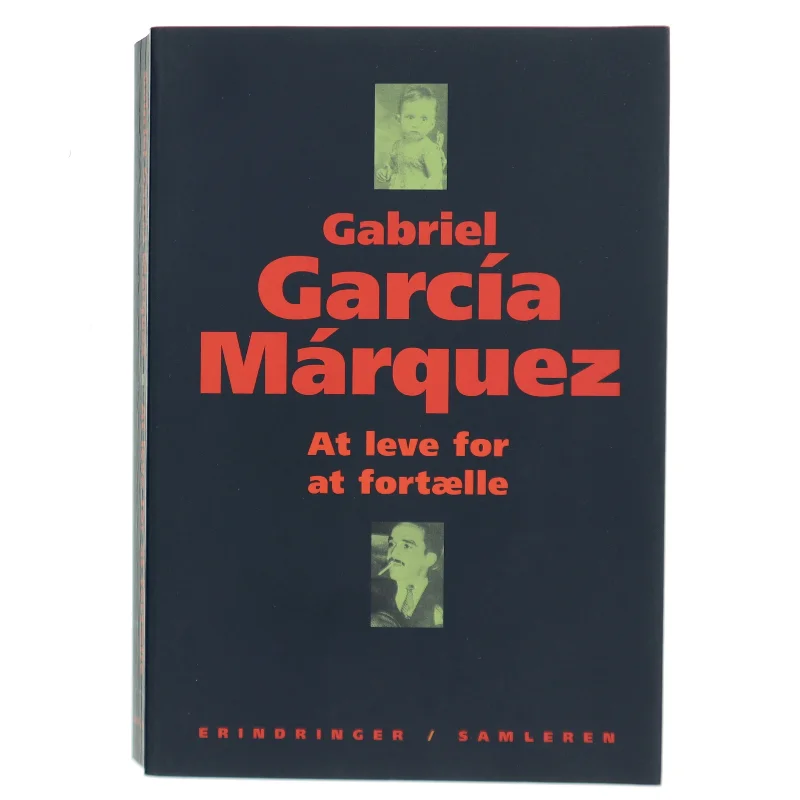At leve for at fortælle af Gabriel García Márquez (Bog)