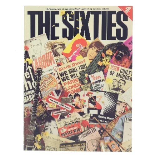 The Sixties af Francis Wheen (Bog)