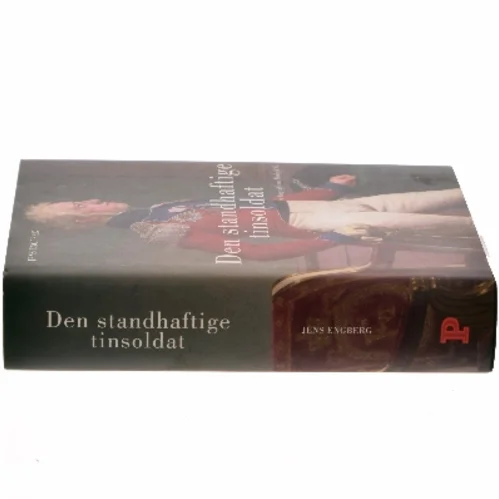 Den standhaftige tinsoldat : en biografi om Frederik 6. af Jens Engberg (Bog)
