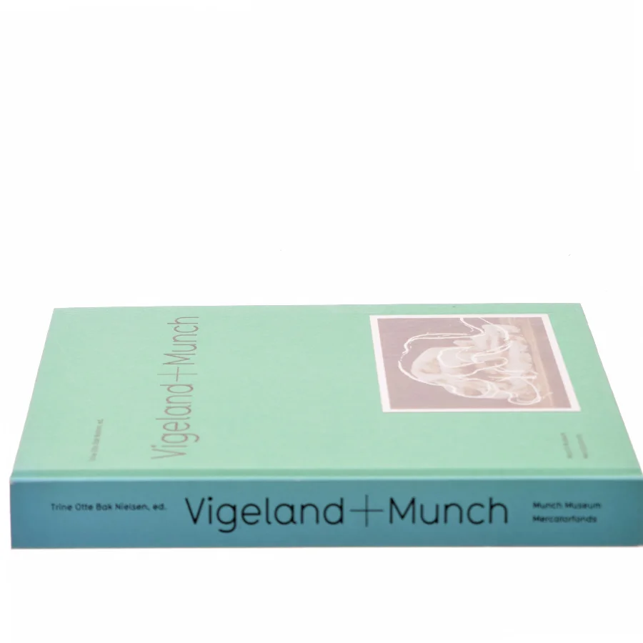 Vigeland + Munch af Trine Otte Bak Nielsen, ed. (Bog)