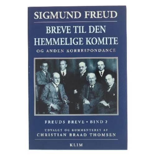 Breve til den hemmelige komite og anden korrespondance af Sigmund Freud (Bog)