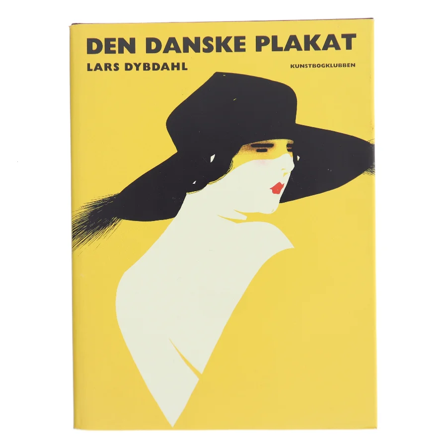 Den Danske Plakat af Lars Dybdahl (Bog)