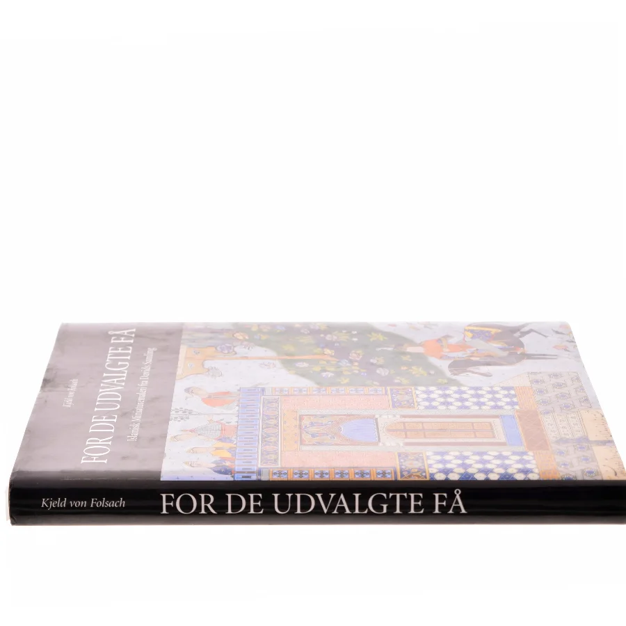 For de udvalgte få af Kjeld von Folsach (Bog)
