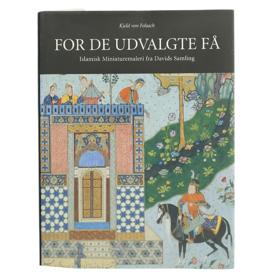 For de udvalgte få af Kjeld von Folsach (Bog)