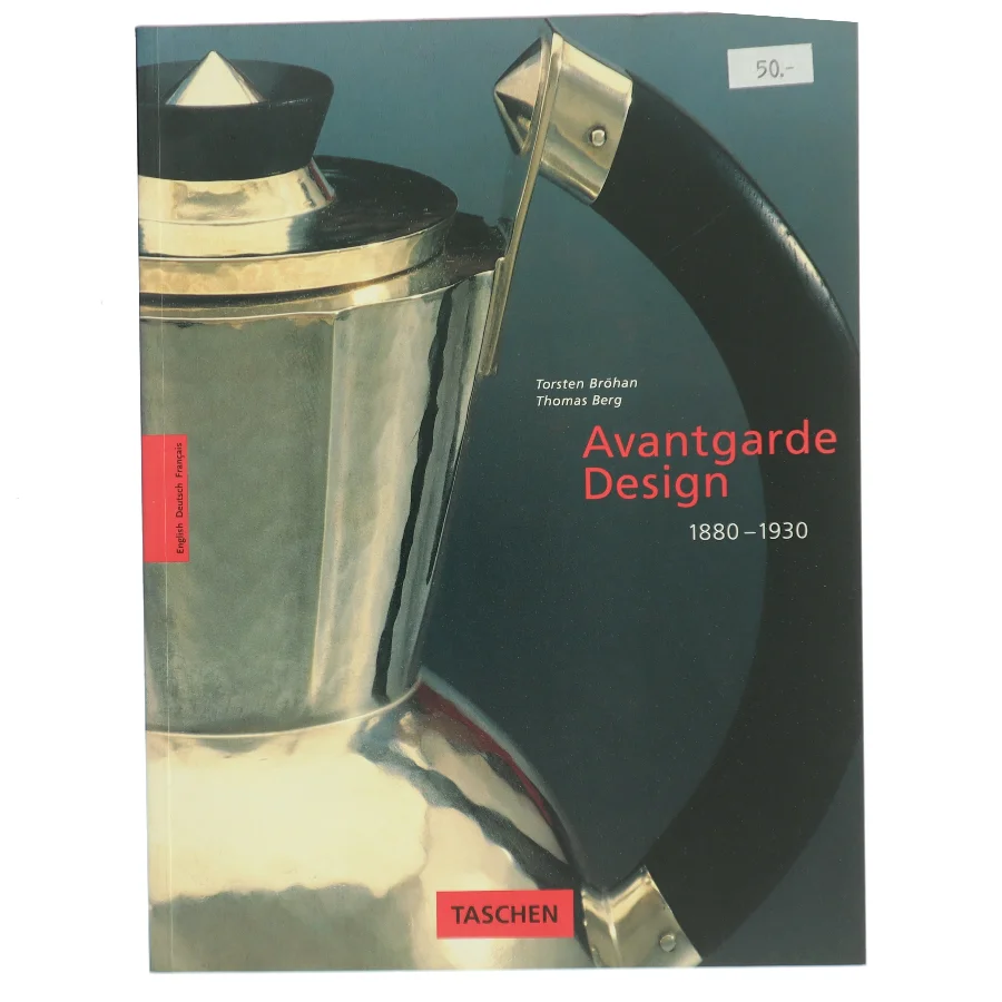 Avantgarde design : 1880-1930 (Bog)