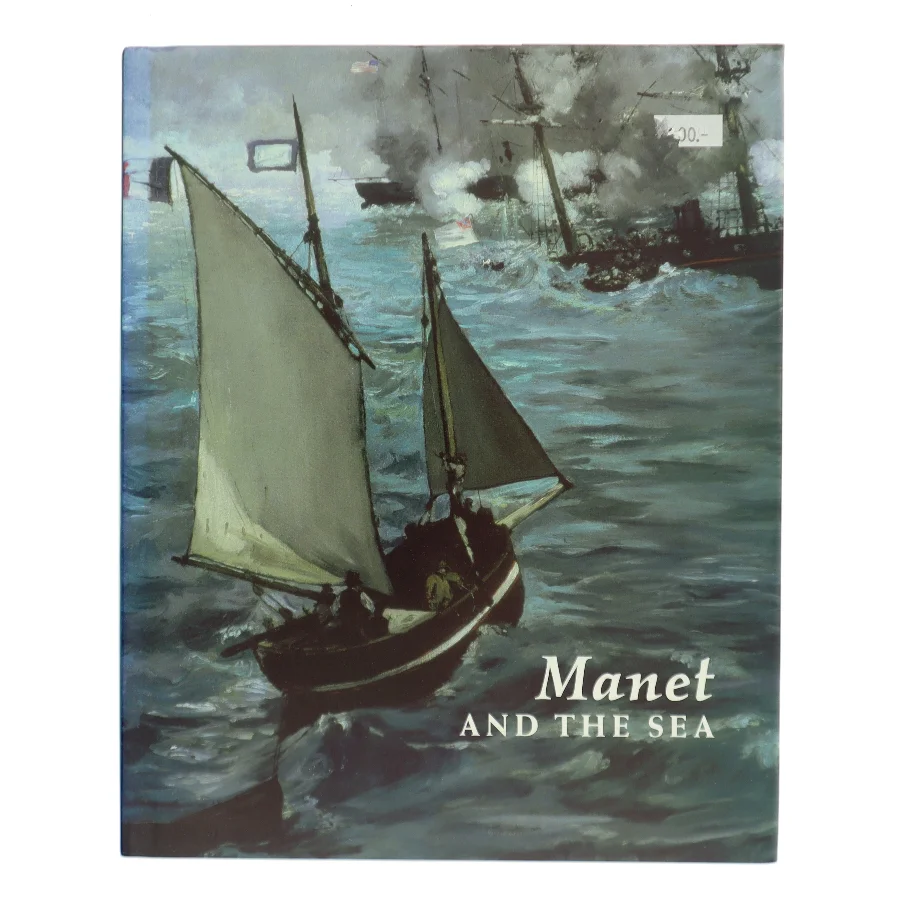 Manet and the Sea af Wilson-Bareau and Degener (Bog)