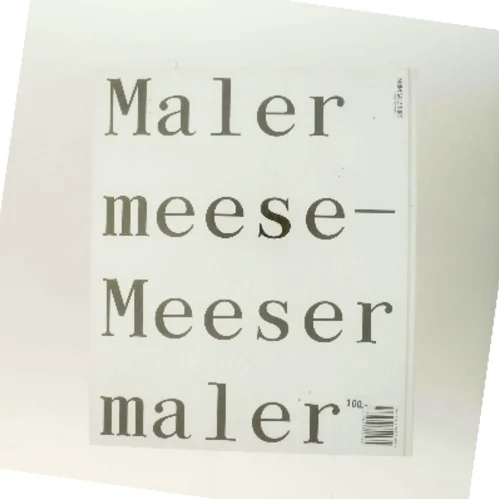 Jonathan Meese : Malermeese - Meesermaler af Jonathan Meese (Bog)